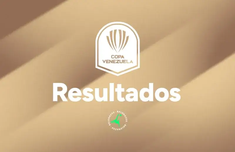 Caracas FC y Rayo Zuliano mandan en la Copa Venezuela 2026